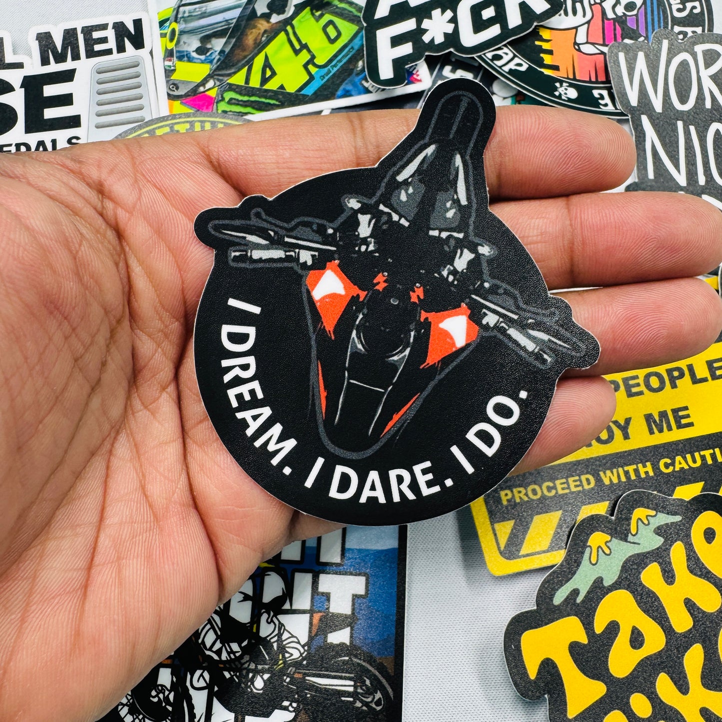 I dream. I dare. I do Sticker - Street Soul Clothing