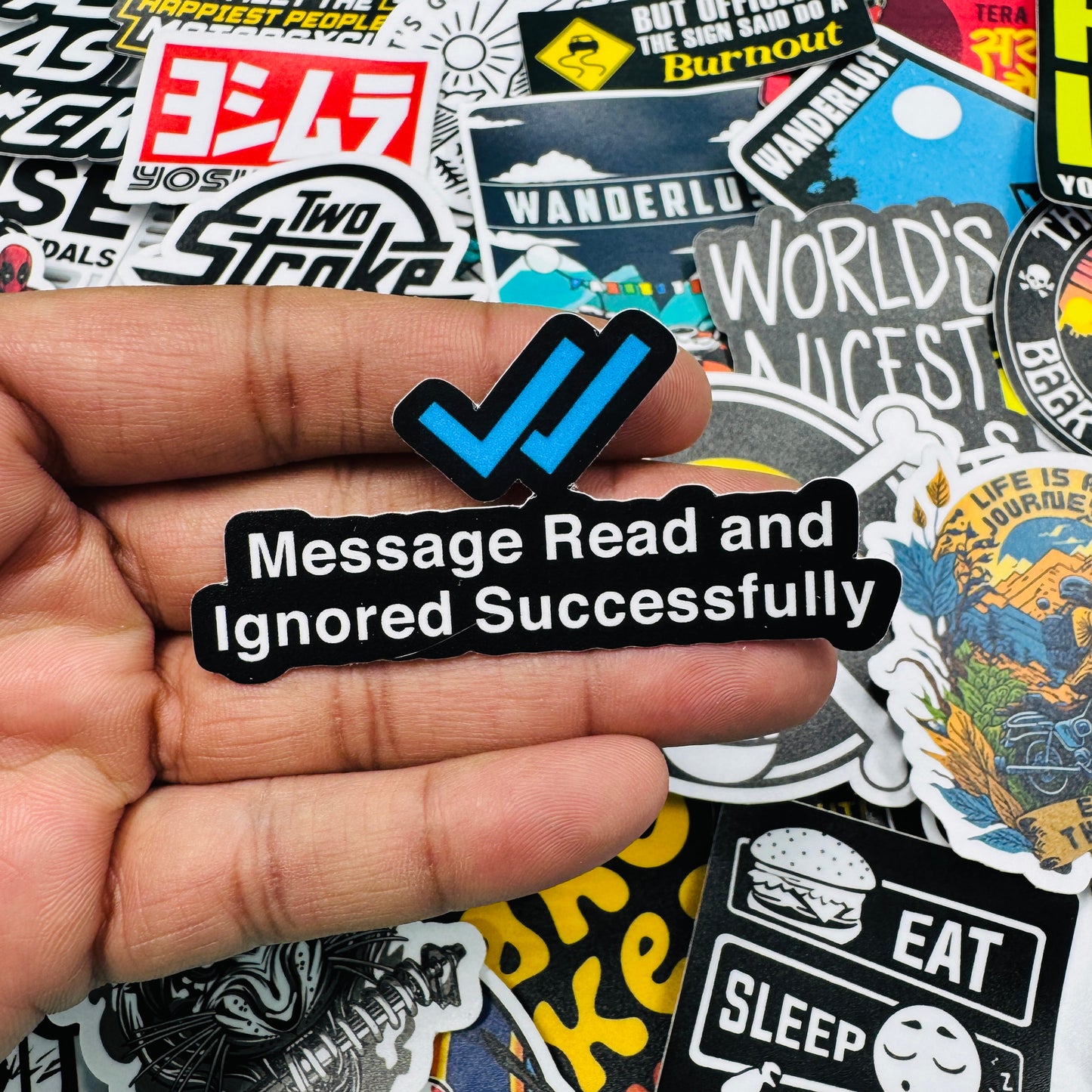 Message read and ignored successfully sticker - Street Soul Clothing