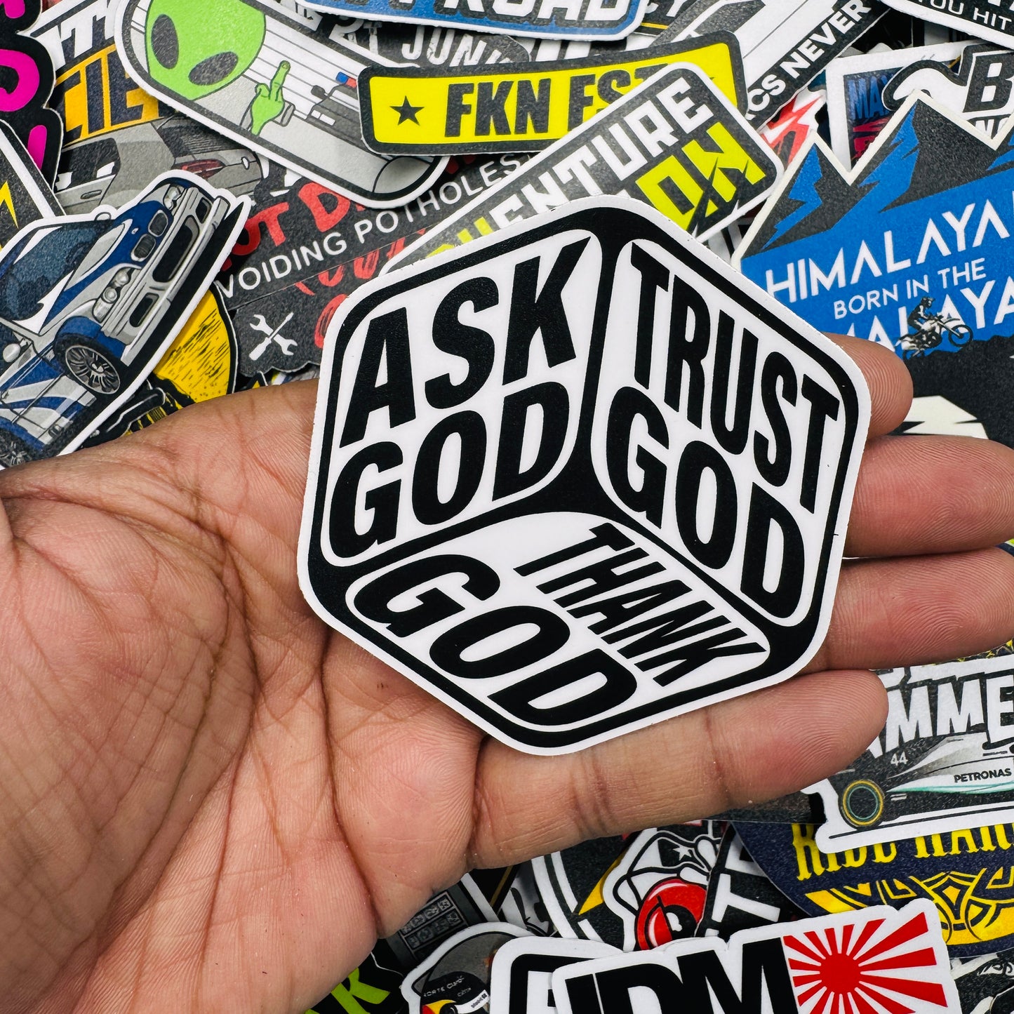 Ask god trust god thank god sticker - Street Soul Clothing