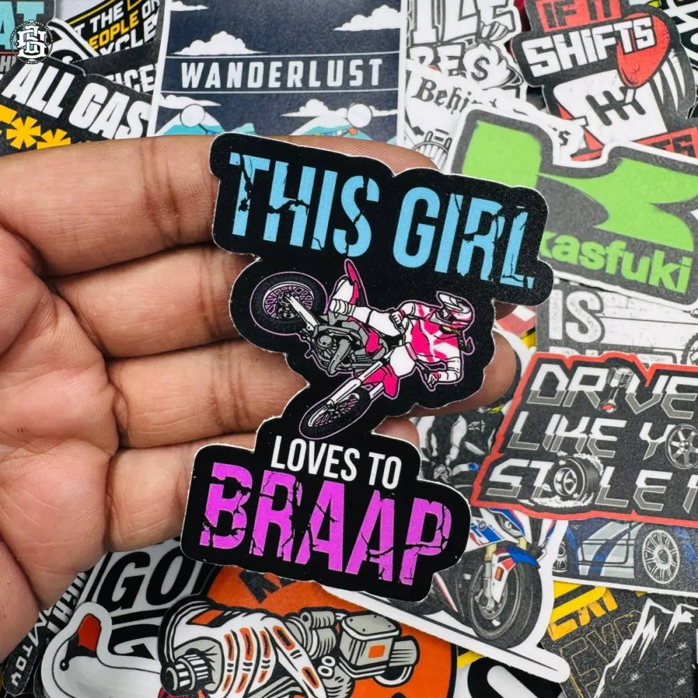 This girl loves to braap - Street Soul Clothing