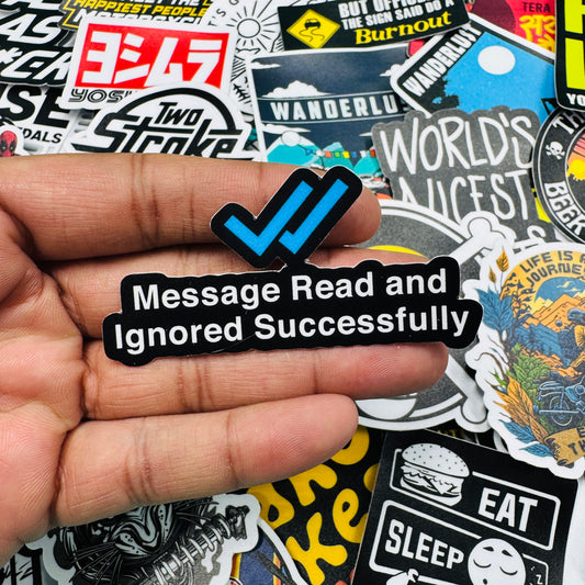 Message read and ignored successfully sticker - Street Soul Clothing
