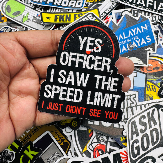 Officer I didn't see you sticker