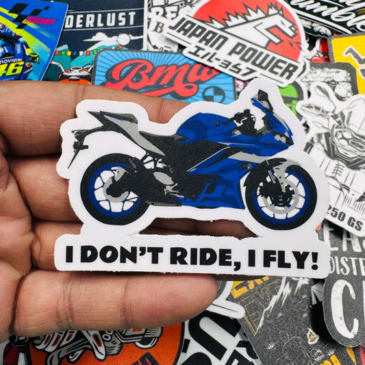 I don't ride i fly sticker