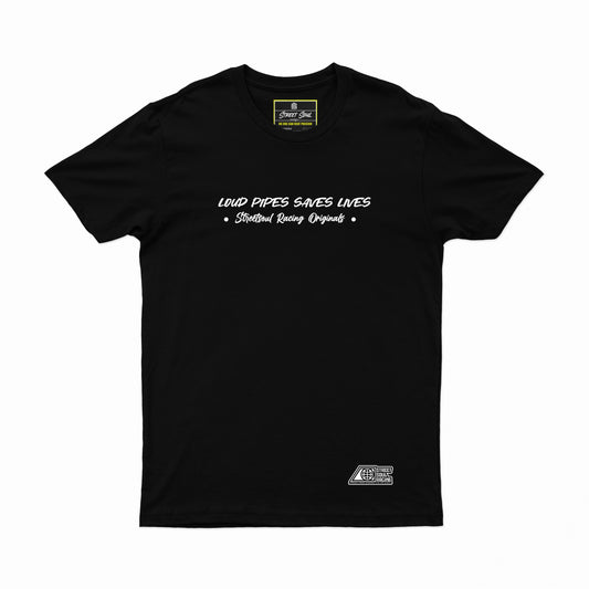 Loud pipes Saves lives Graphic tee - Street Soul Clothing