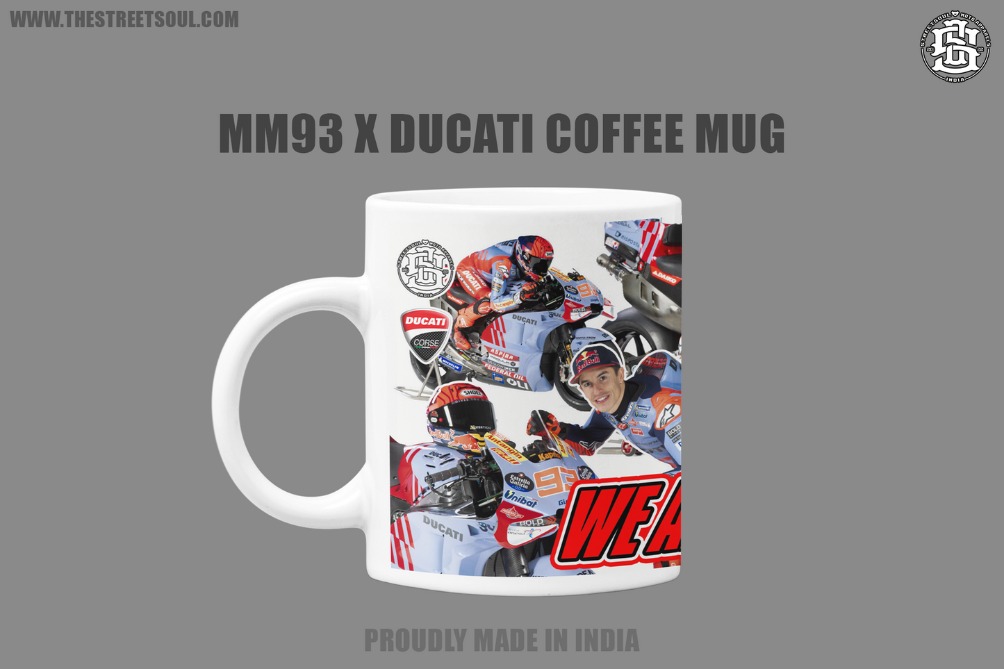 WE ARE 93 Marquez X Gresini Racing Coffee Mug