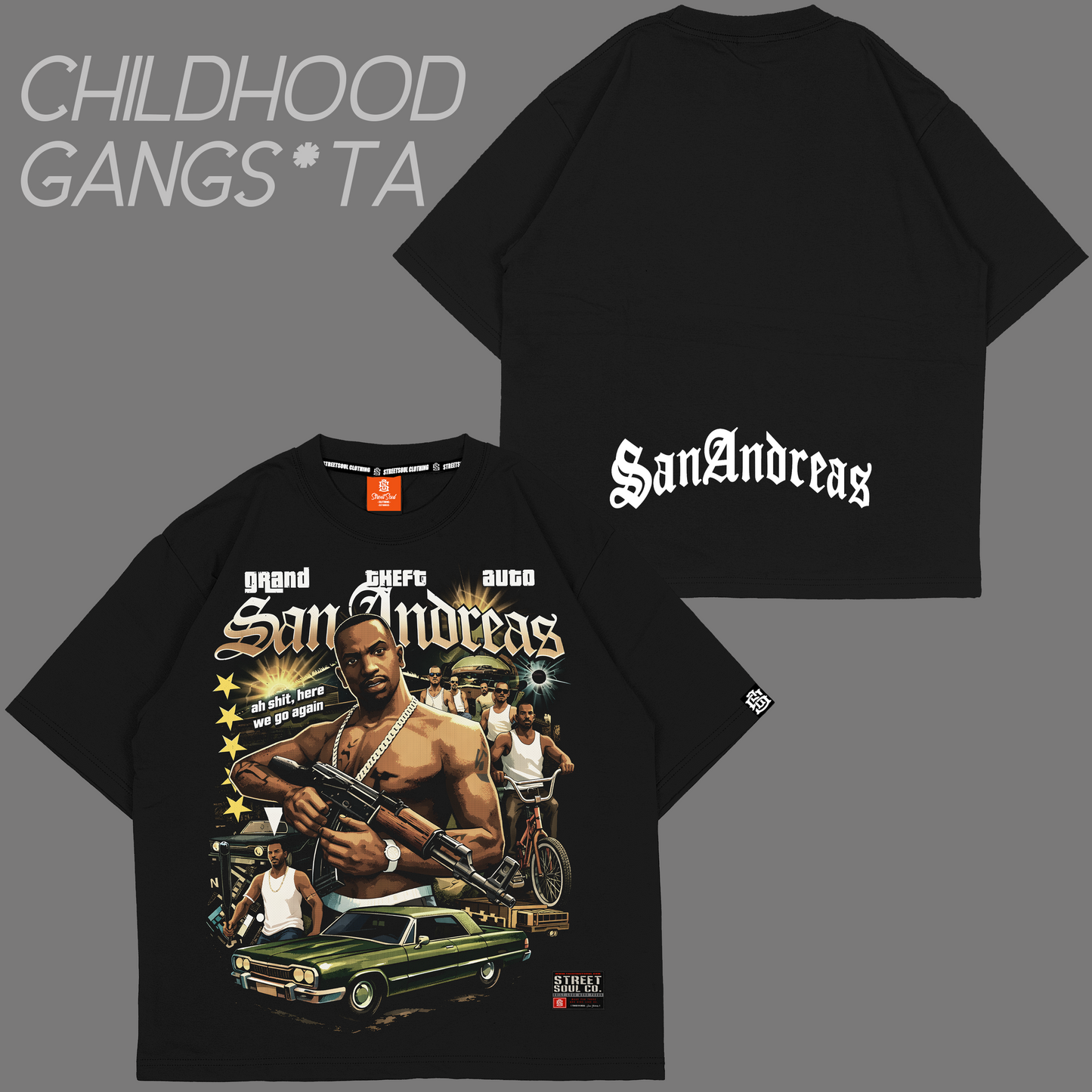 Childhood Gangs*ta Black Oversized T-shirt
