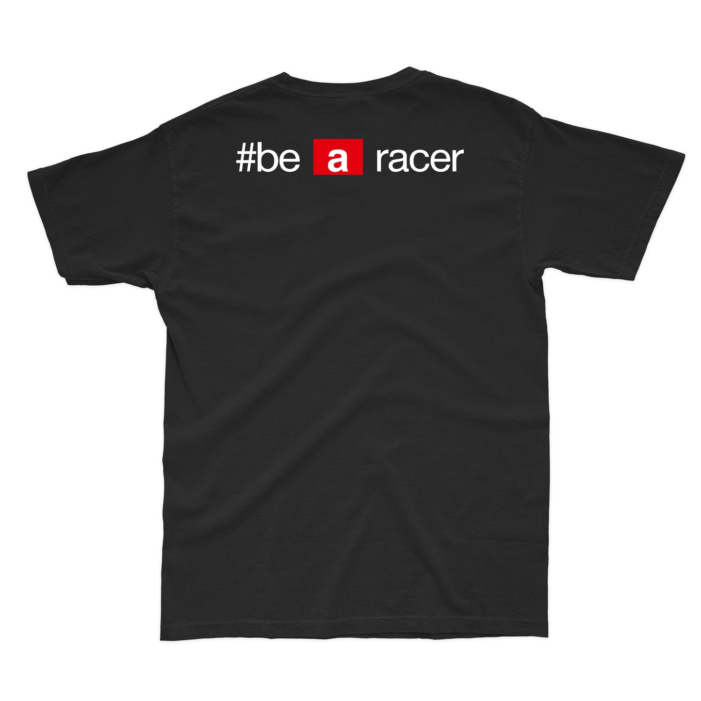 Be a Racer Printed T-shirt