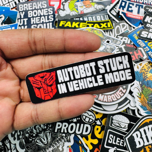 Autobot stuck in vehicle mode sticker - Street Soul Clothing