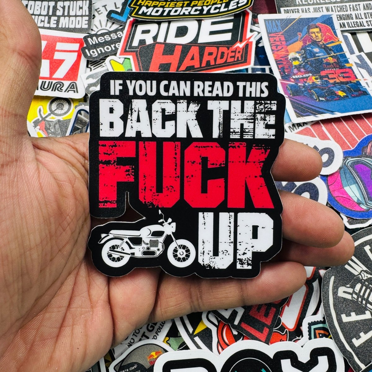 Back the F**k up sticker - Street Soul Clothing
