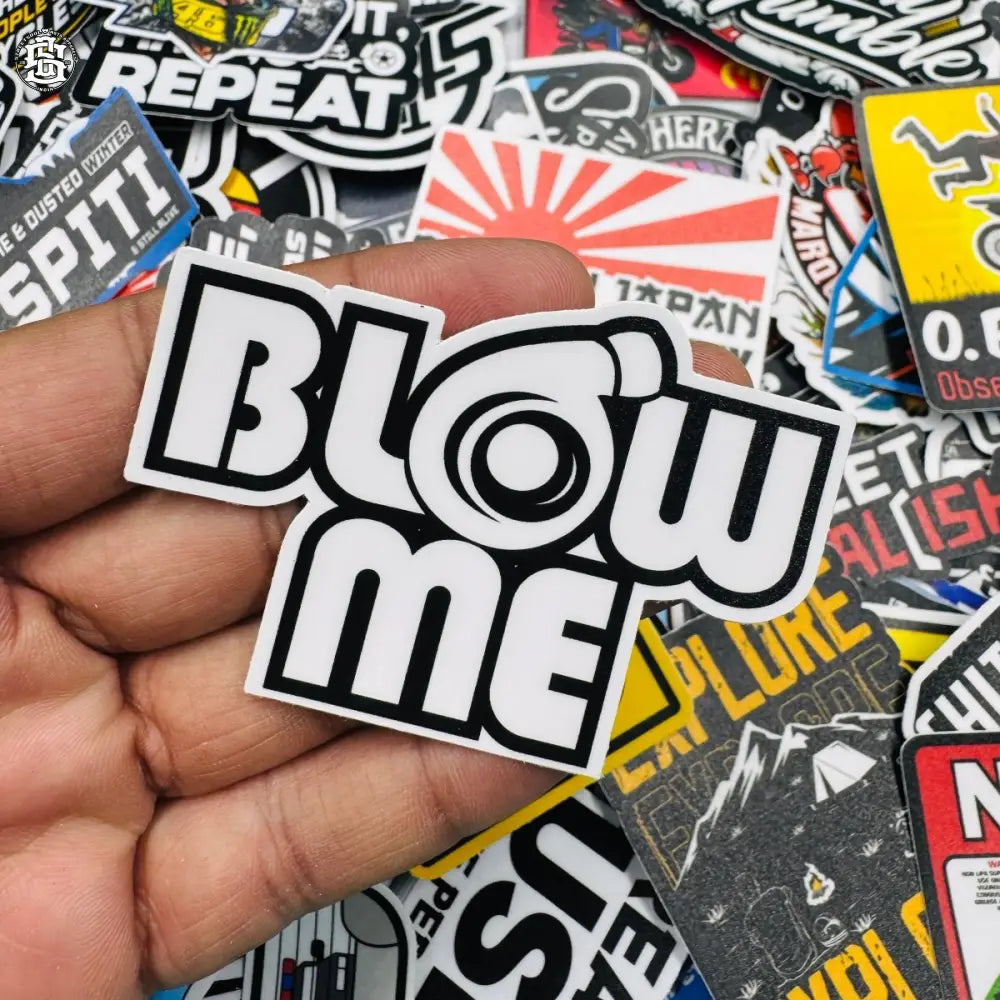 Blow me sticker - Street Soul Clothing