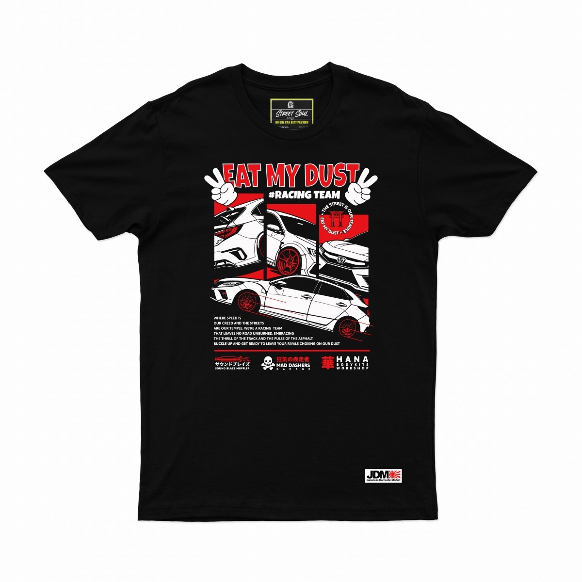 Eat my Dust Honda civic | JDM T-shirt - Street Soul Clothing