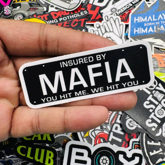 Insured by mafia sticker - Street Soul Clothing