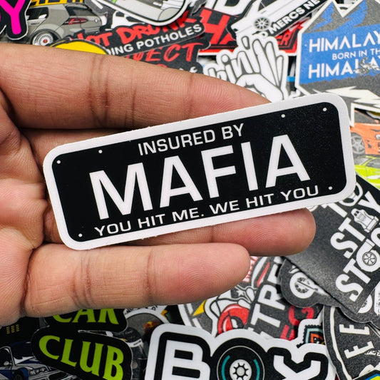Insured by mafia sticker - Street Soul Clothing