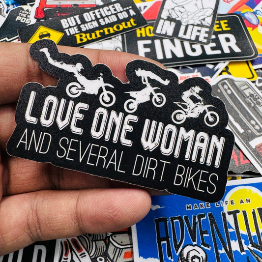 Love one woman & several dirt bikes sticker - Street Soul Clothing