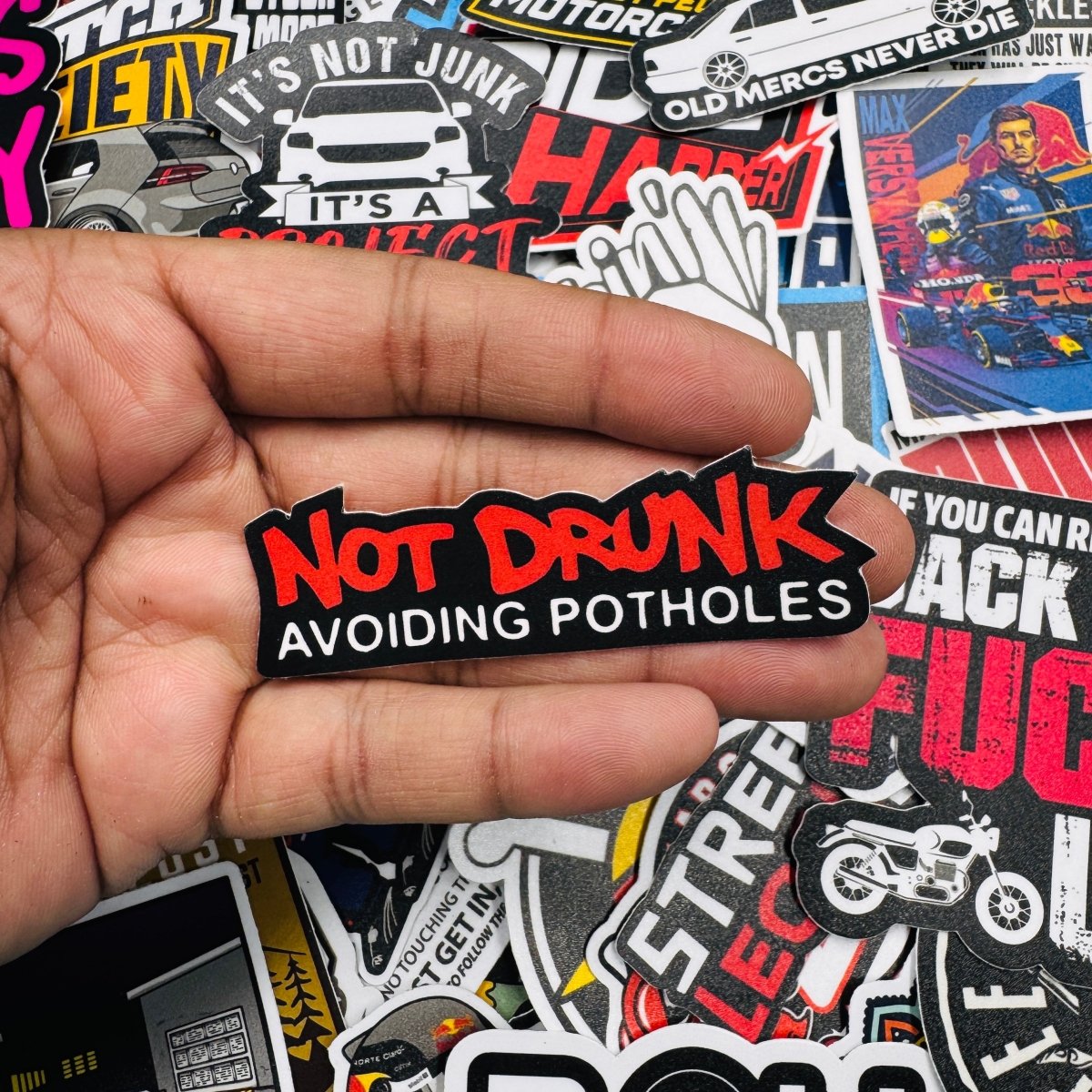 Not drunk avoiding potholes sticker - Street Soul Clothing