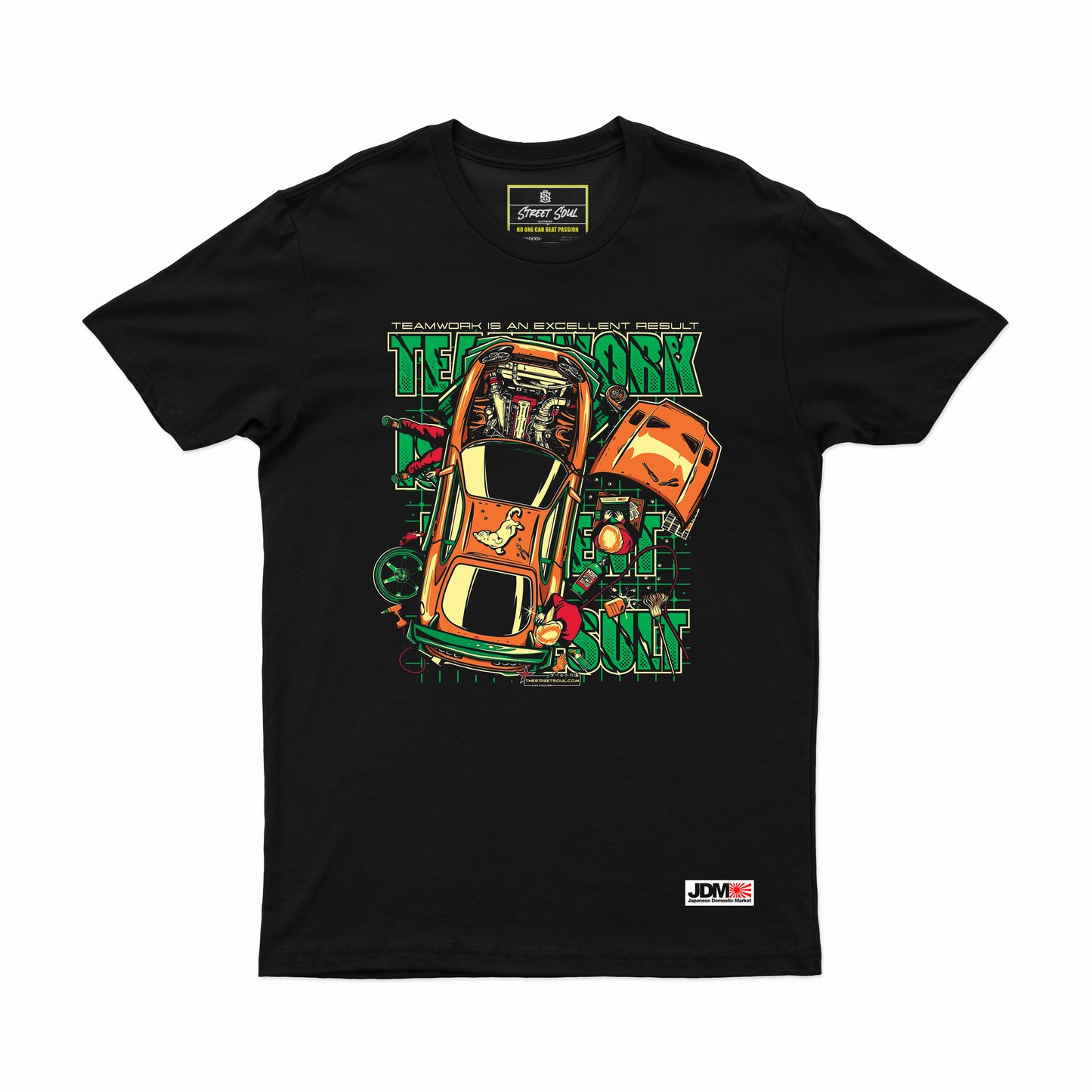 Team work is dream work JDM T-shirt