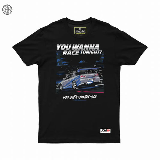 You wanna race tonight ? 2 fast 2 furious printed JDM T-shirt - Street Soul Clothing